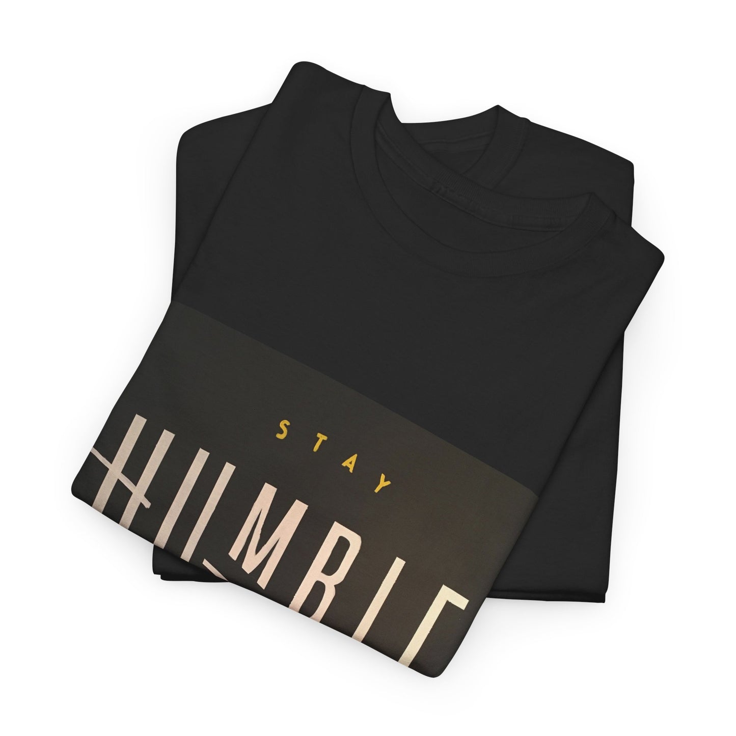 Stay Humble Tee